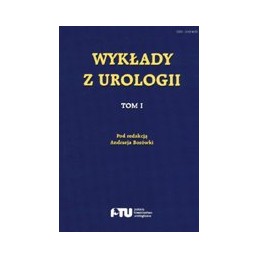 Wykłady z urologii tom 1