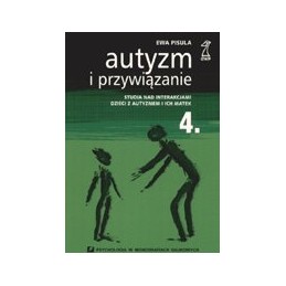 Autyzm i przywiązanie....
