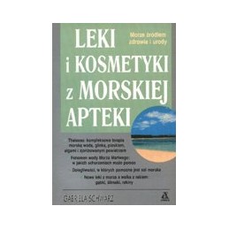 Leki i kosmetyki z morskiej...