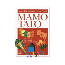 MAMO, TATO BAWMY SIĘ - gry...
