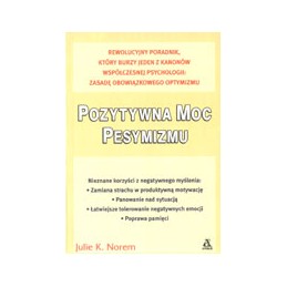 Pozytywna moc pesymizmu