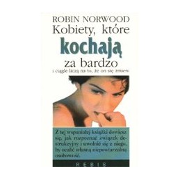Kobiety, które kochają za...