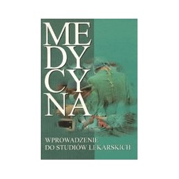 Medycyna - wprowadzenie do...
