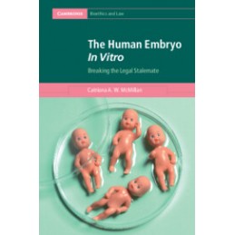 The Human Embryo In Vitro:...