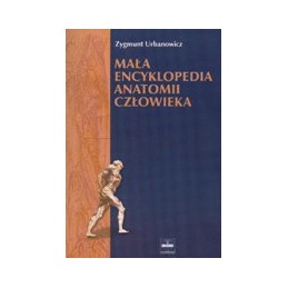 Mała encyklopedia anatomii...
