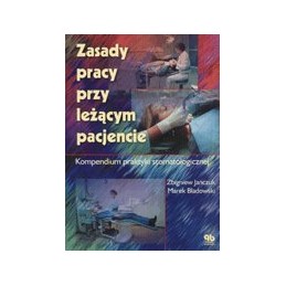 Zasady pracy przy leżącym...