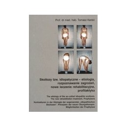 Skoliozy tzw. idiopatyczne...