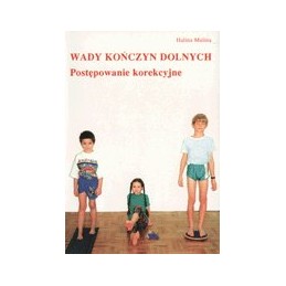 Wady kończyn dolnych -...
