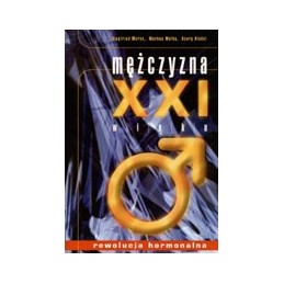 Mężczyzna XXI wieku -...