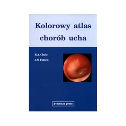 Kolorowy atlas chorób ucha