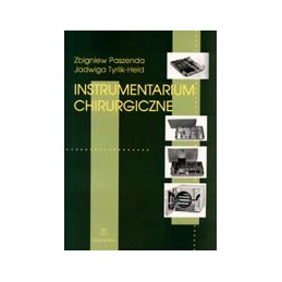 Instrumentarium chirurgiczne