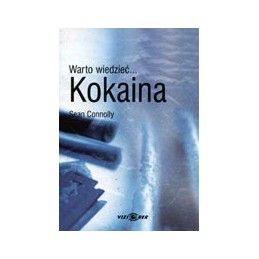 Warto wiedzieć ... KOKAINA