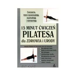 15 minut ćwiczeń PILATESA...
