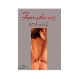 Zmysłowy masaż