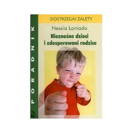 Nieznośne dzieci i...