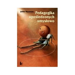 Pedagogika upośledzonych...
