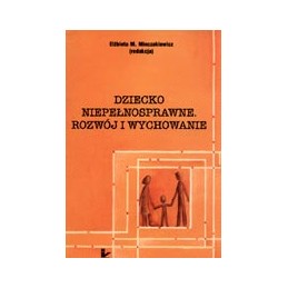 DZIECKO NIEPEŁNOSPRAWNE -...