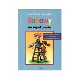 Zabawy na uspokojenie