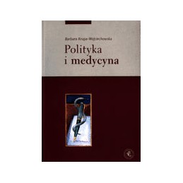Polityka i medycyna