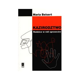 KAZIRODZTWO - Rodzice w...