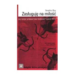 Zasługuję na miłość - jak...