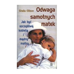 Odwaga samotnych matek