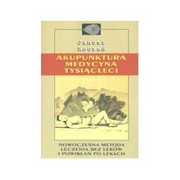Akupunktura medycyną...