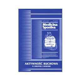 Aktywność ruchowa w zdrowiu...