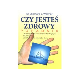 Czy jesteś zdrowy. Poradnik