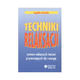 Techniki relaksacji