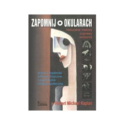 Zapomnij o okularach