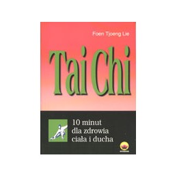 Tai Chi. 10 minut dla...