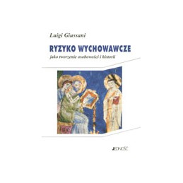 Ryzyko wychowawcze jako...