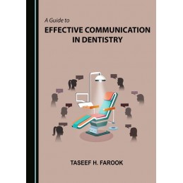 A Guide to Effective Communication in Dentistry