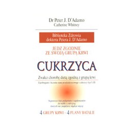 CUKRZYCA - zwalcz chorobę...