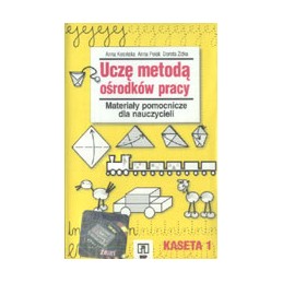 Uczę metodą ośrodków pracy...