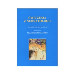 Ćwiczenia z neonatologii