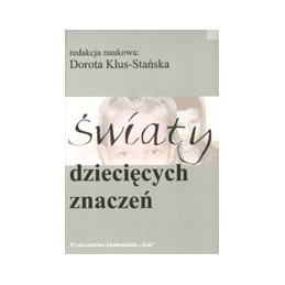 Światy dziecięcych znaczeń