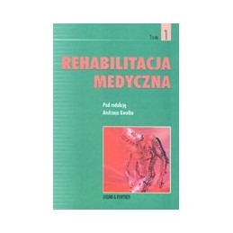Rehabilitacja medyczna tom 1-2