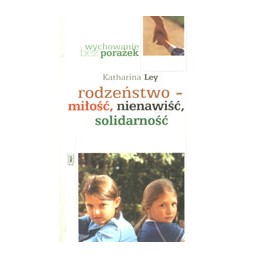 Rodzeństwo - miłość,...