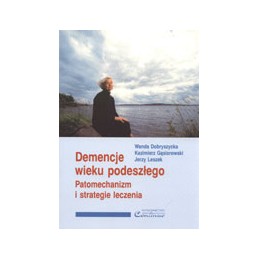 Demencje wieku podeszłego -...