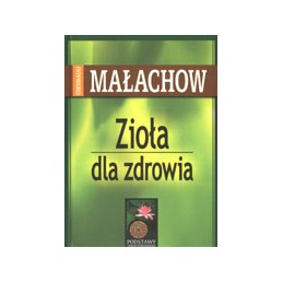 Zioła dla zdrowia