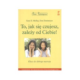 To, jak się czujesz, zależy...