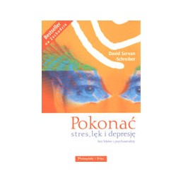 Pokonać stres, lęk i depresję