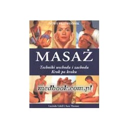 MASAŻ - techniki wschodu i...