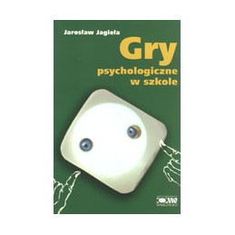 Gry psychologiczne w szkole