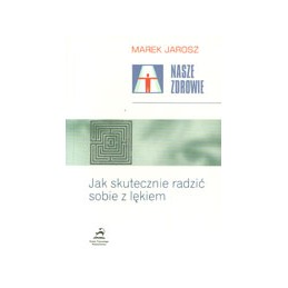 Jak skutecznie radzić sobie...