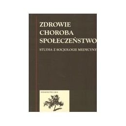 ZDROWIE CHOROBA...
