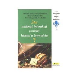 Jak uniknąć interakcji...