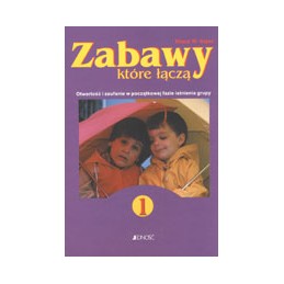 Zabawy, które łączą cz. 1